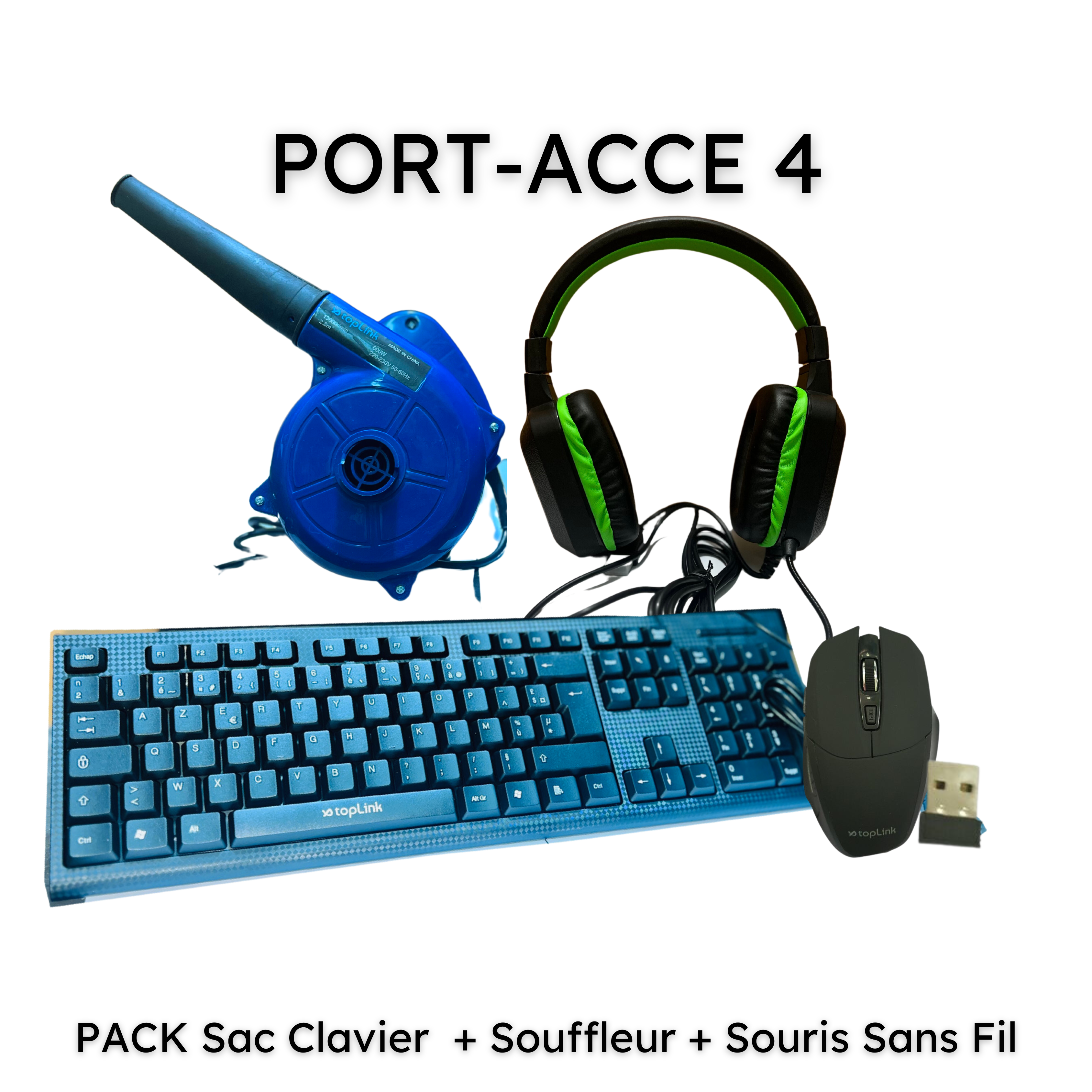 PACK PORT-ACCE 4 - Souffleur / Clavier Toplink / Souris Sans Fil / Casque PACK PORT-ACCE 4 - Souffleur / Clavier Toplink / Souris Sans Fil / Casque